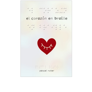 Libro el Corazón en Braille